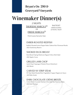 March 5 - Texas Winemaker Dinner