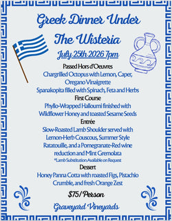 Greek Dinner Under the Wisteria - July 25th - Paso Robles