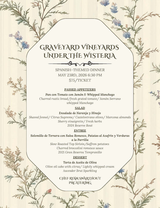 Dinner Under the Wisteria -May23 Paso Robles